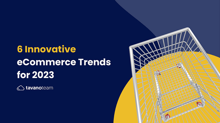 6-innovative-ecommerce-trends-for-2023