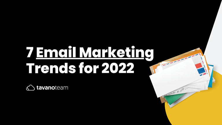7 email marketing trends for 2022