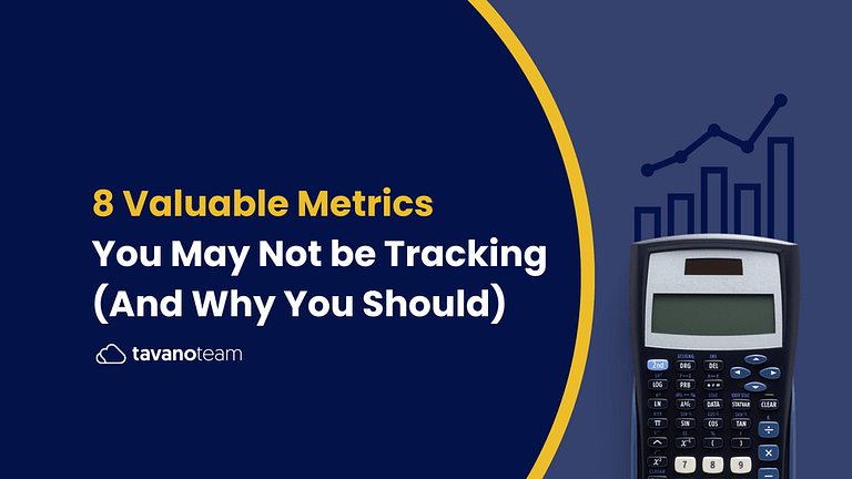 8-Valuable-Metrics-You-May-Not-be-Tracking-(And-Why-You-Should)